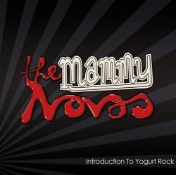 The Mammy Novas : Introduction To Yogurt Rock